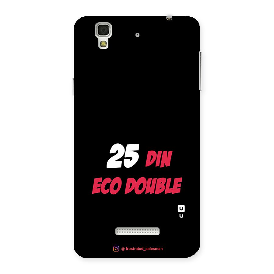 25 Din Eco Double Black Back Case for Yu Yureka