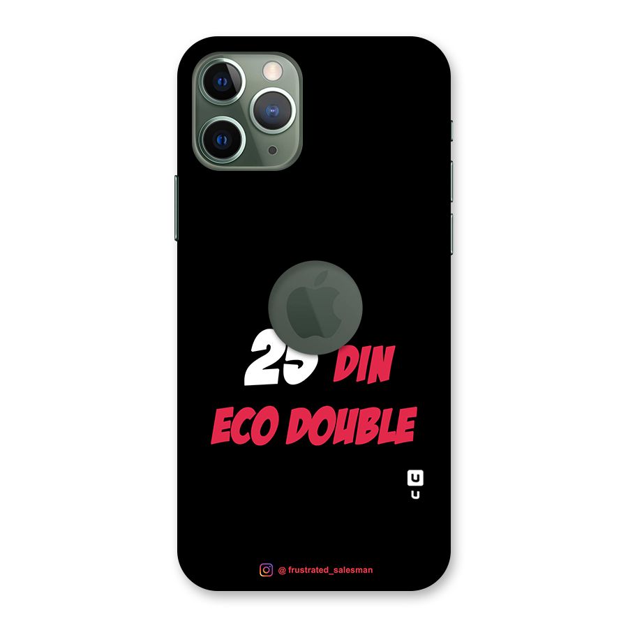 25 Din Eco Double Black Back Case for iPhone 11 Pro Logo  Cut