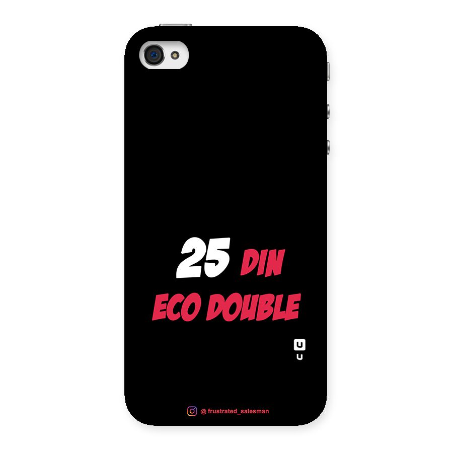 25 Din Eco Double Black Back Case for iPhone 4 4s