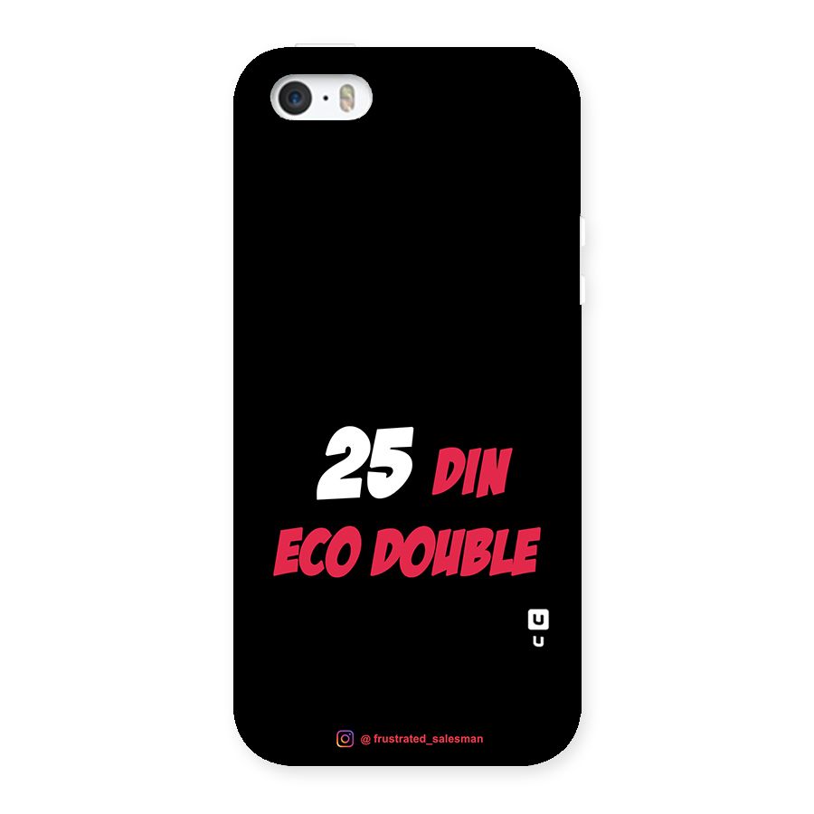 25 Din Eco Double Black Back Case for iPhone SE
