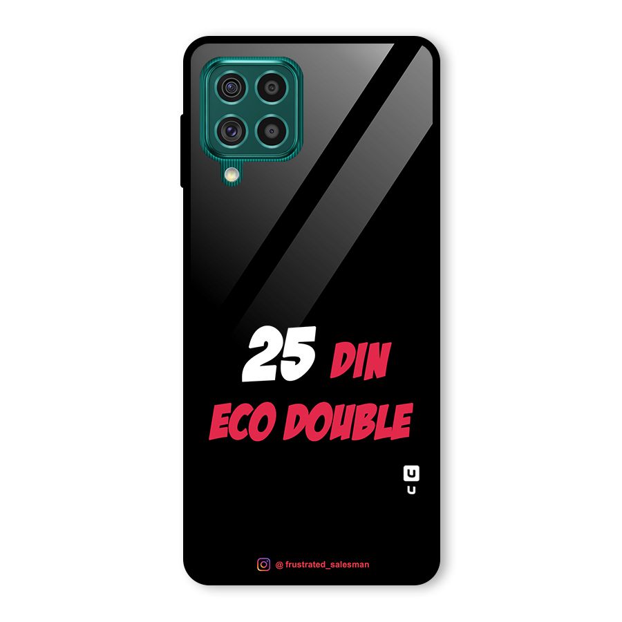 25 Din Eco Double Black Glass Back Case for Galaxy F62