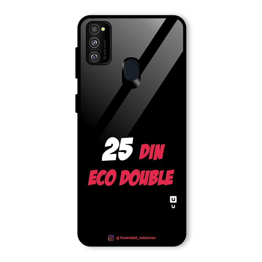 25 Din Eco Double Black Glass Back Case for Galaxy M30s