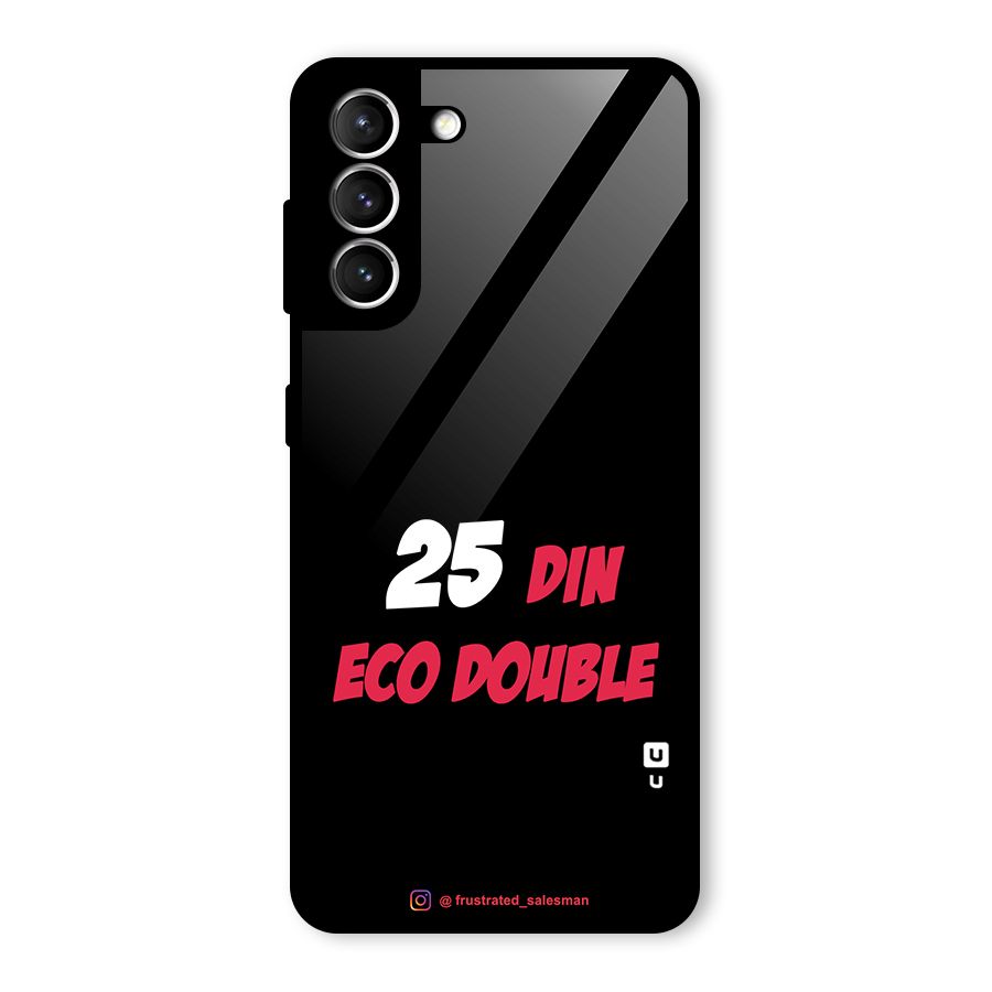 25 Din Eco Double Black Glass Back Case for Galaxy S21 5G