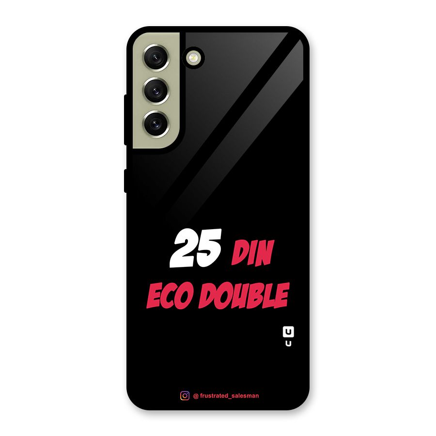 25 Din Eco Double Black Glass Back Case for Galaxy S21 FE 5G