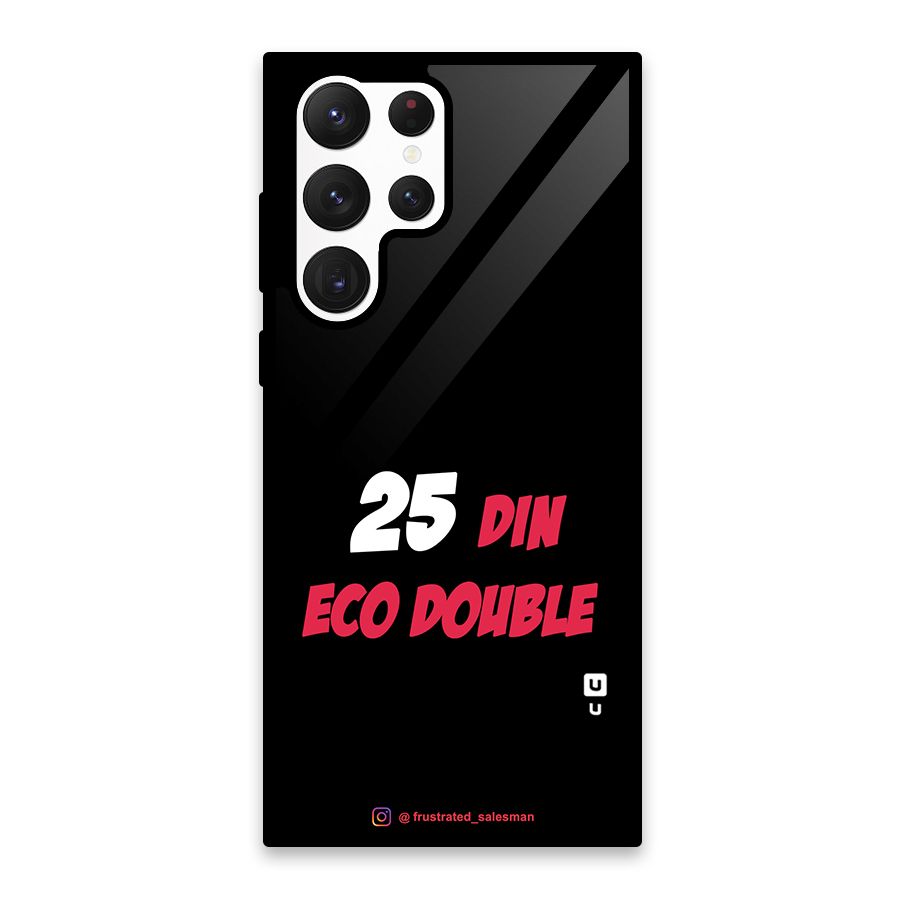 25 Din Eco Double Black Glass Back Case for Galaxy S22 Ultra 5G