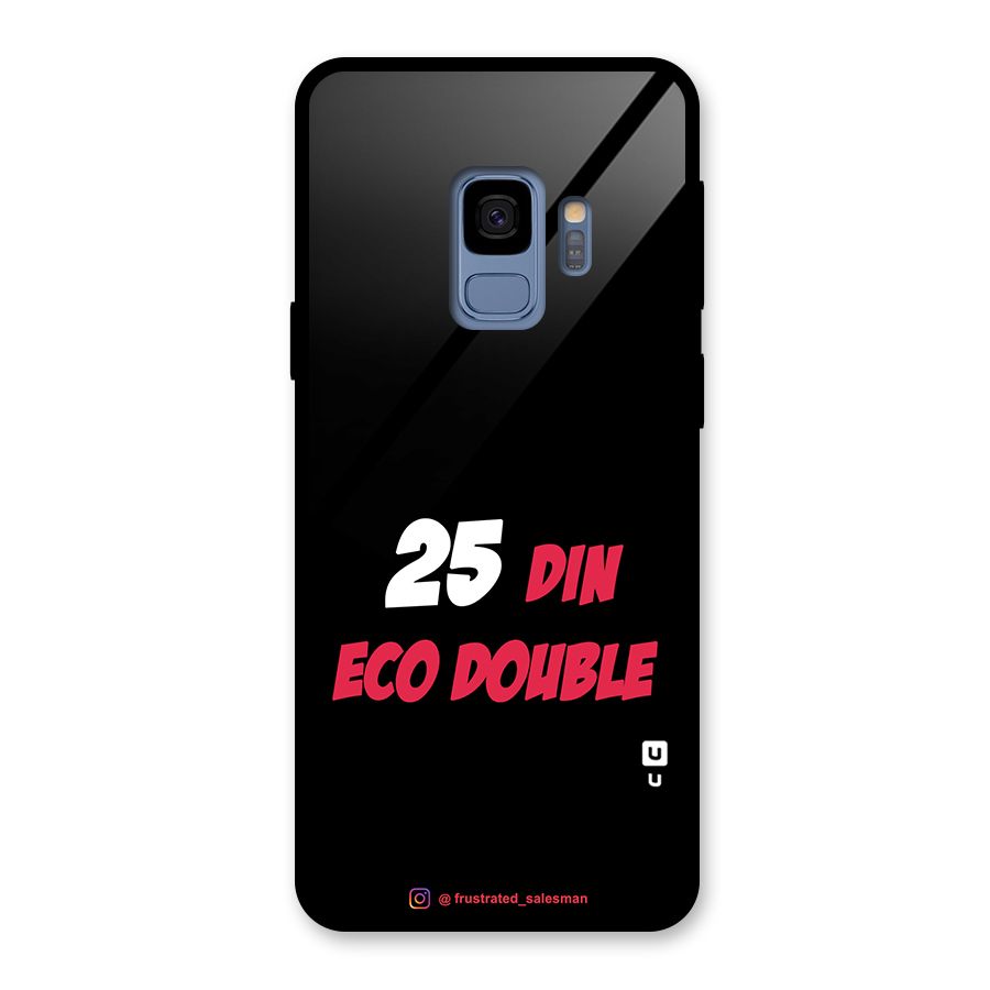 25 Din Eco Double Black Glass Back Case for Galaxy S9
