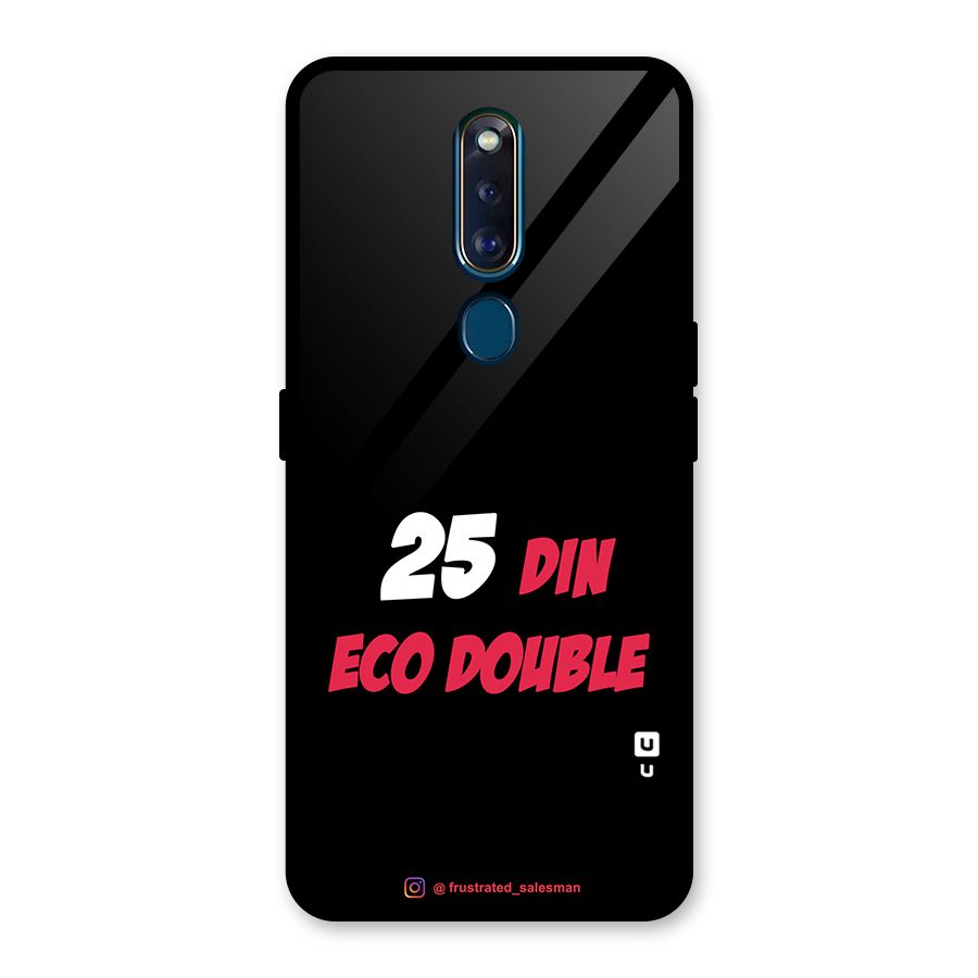 25 Din Eco Double Black Glass Back Case for Oppo F11 Pro