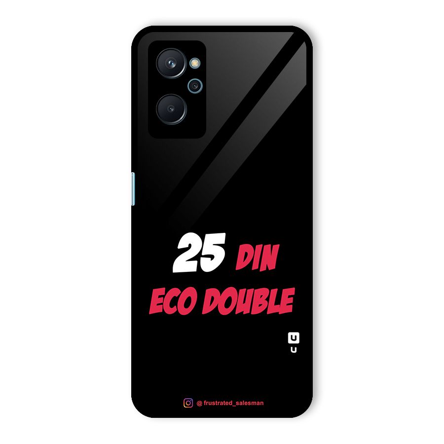 25 Din Eco Double Black Glass Back Case for Realme 9i