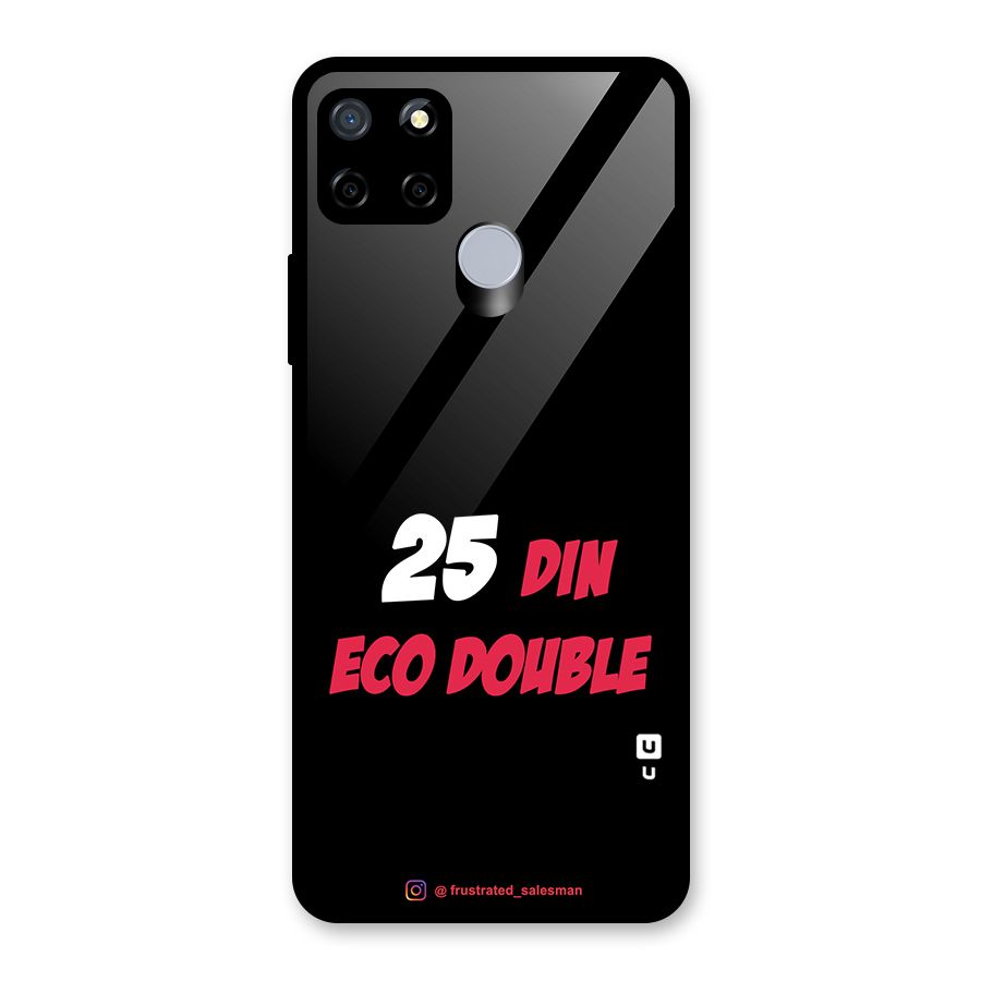 25 Din Eco Double Black Glass Back Case for Realme C15