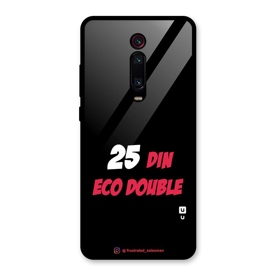 25 Din Eco Double Black Glass Back Case for Redmi K20
