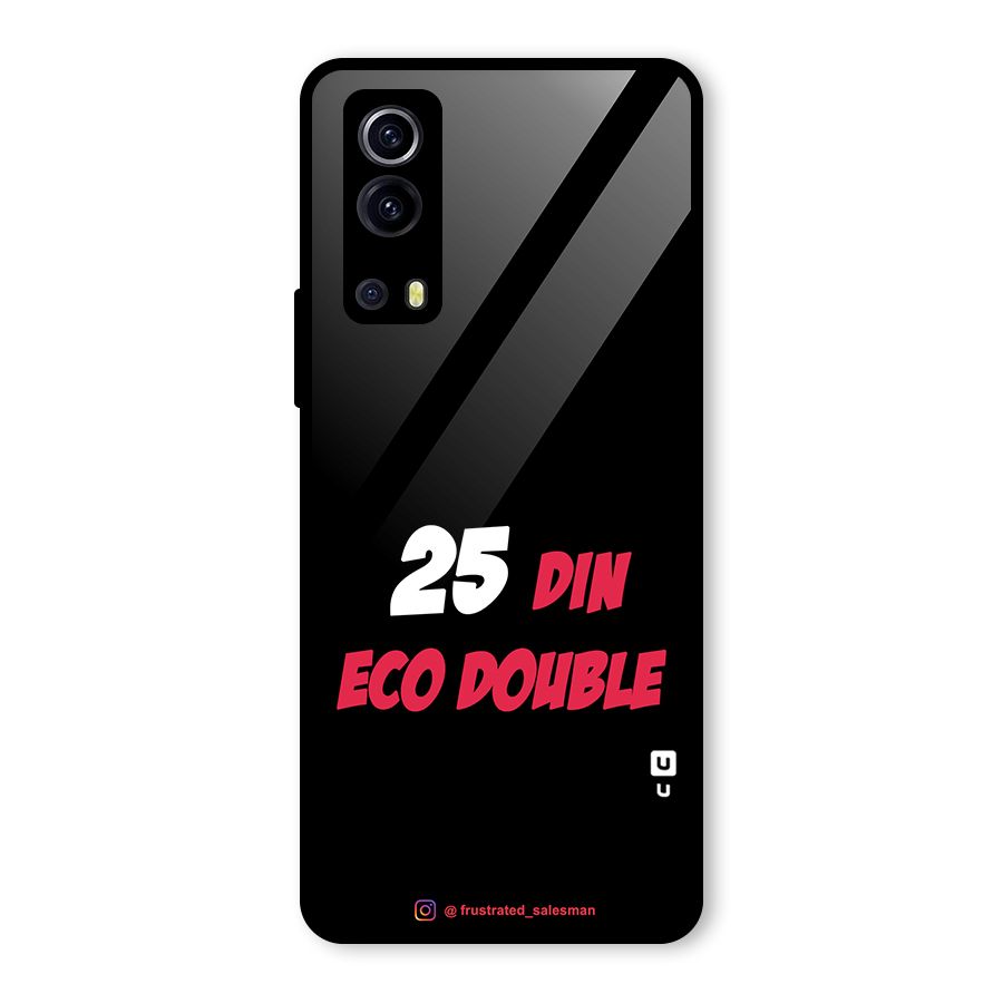 25 Din Eco Double Black Glass Back Case for Vivo iQOO Z3
