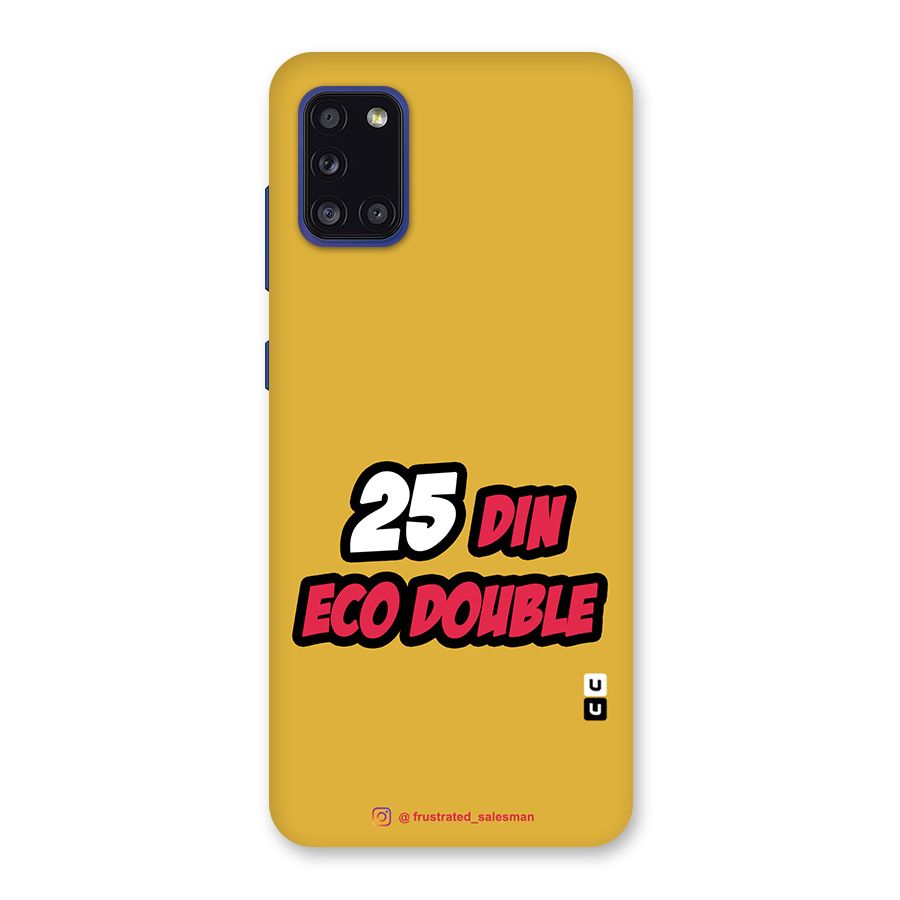 25 Din Eco Double Mustard Yellow Back Case for Galaxy A31