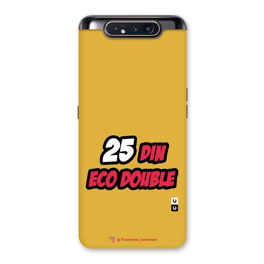 25 Din Eco Double Mustard Yellow Back Case for Galaxy A80
