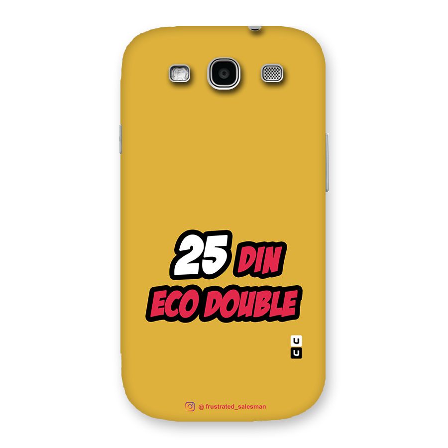 25 Din Eco Double Mustard Yellow Back Case for Galaxy S3