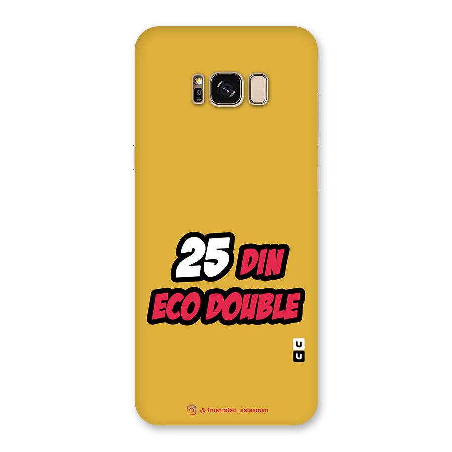 25 Din Eco Double Mustard Yellow Back Case for Galaxy S8 Plus