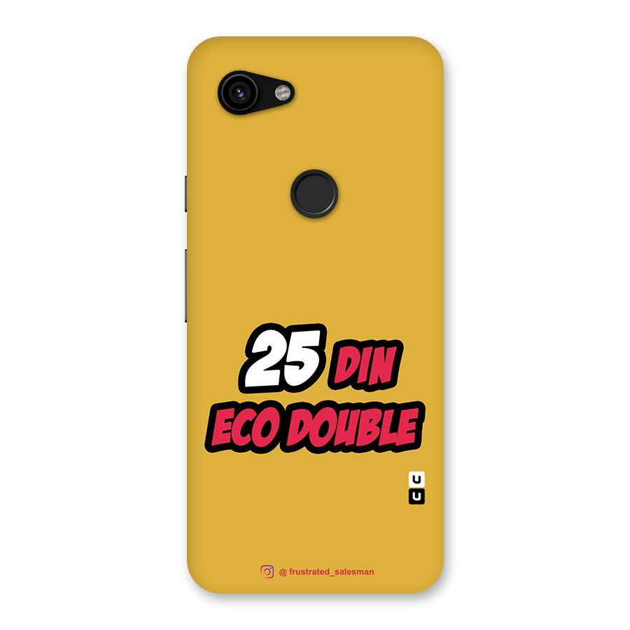 25 Din Eco Double Mustard Yellow Back Case for Google Pixel 3a