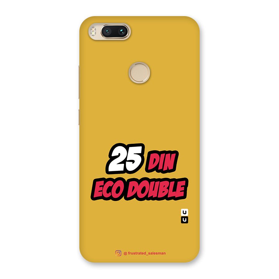 25 Din Eco Double Mustard Yellow Back Case for Mi A1