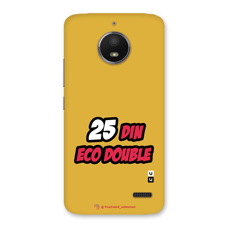 25 Din Eco Double Mustard Yellow Back Case for Moto E4