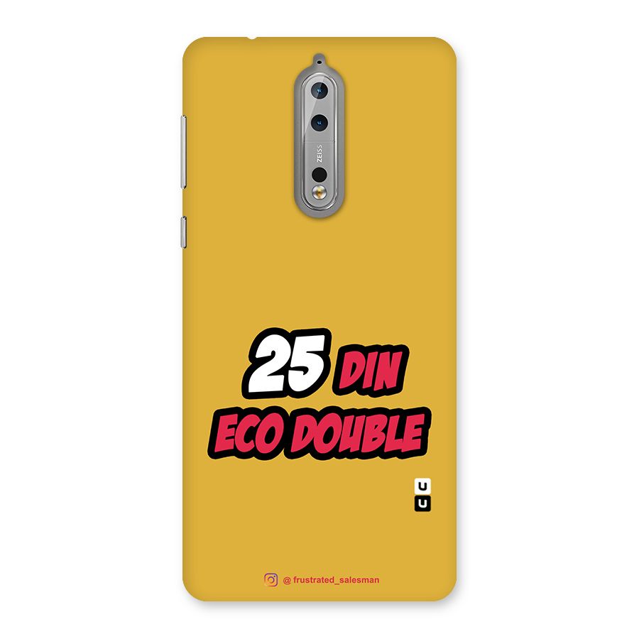 25 Din Eco Double Mustard Yellow Back Case for Nokia 8