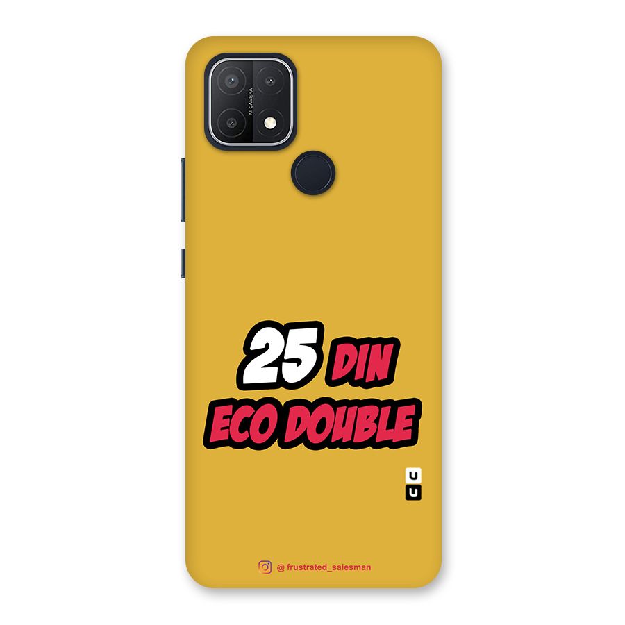 25 Din Eco Double Mustard Yellow Back Case for Oppo A15