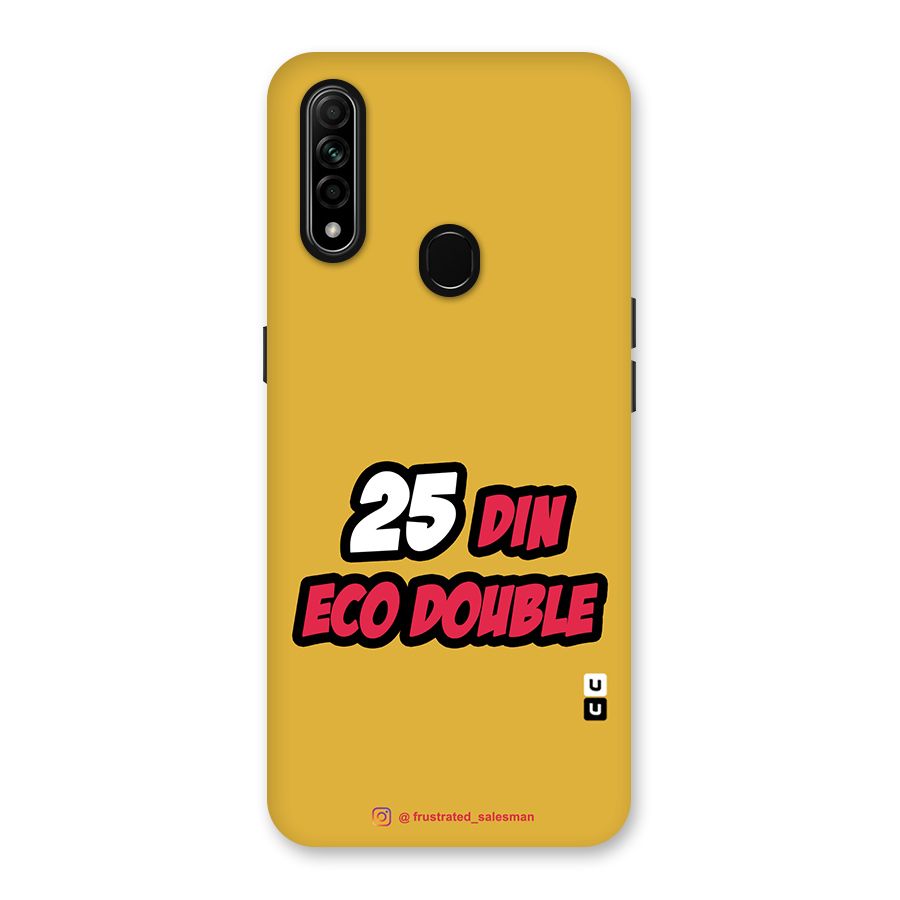 25 Din Eco Double Mustard Yellow Back Case for Oppo A31