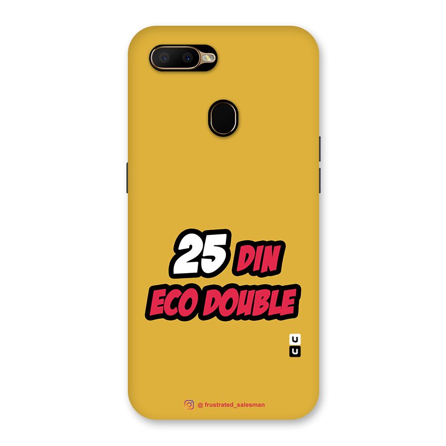25 Din Eco Double Mustard Yellow Back Case for Oppo A5s