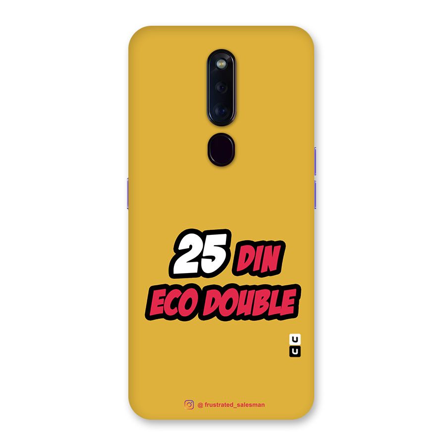 25 Din Eco Double Mustard Yellow Glass Back Case for Oppo F11 Pro