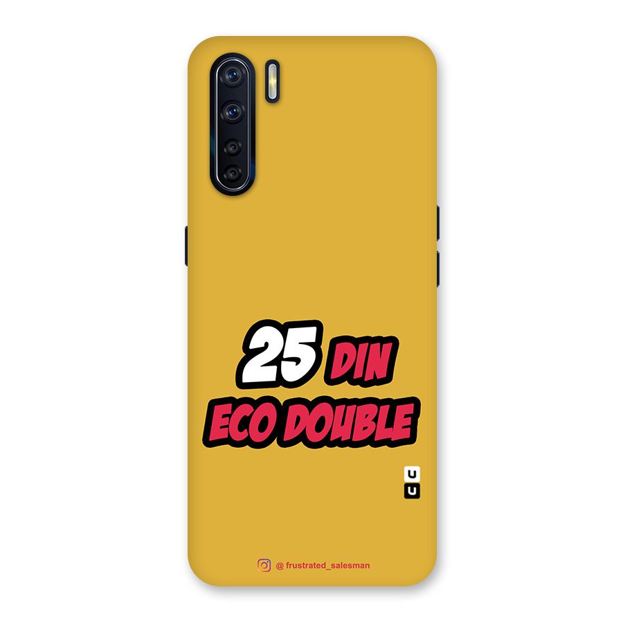 25 Din Eco Double Mustard Yellow Glass Back Case for Oppo F15