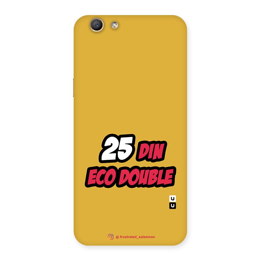 25 Din Eco Double Mustard Yellow Back Case for Oppo F1s