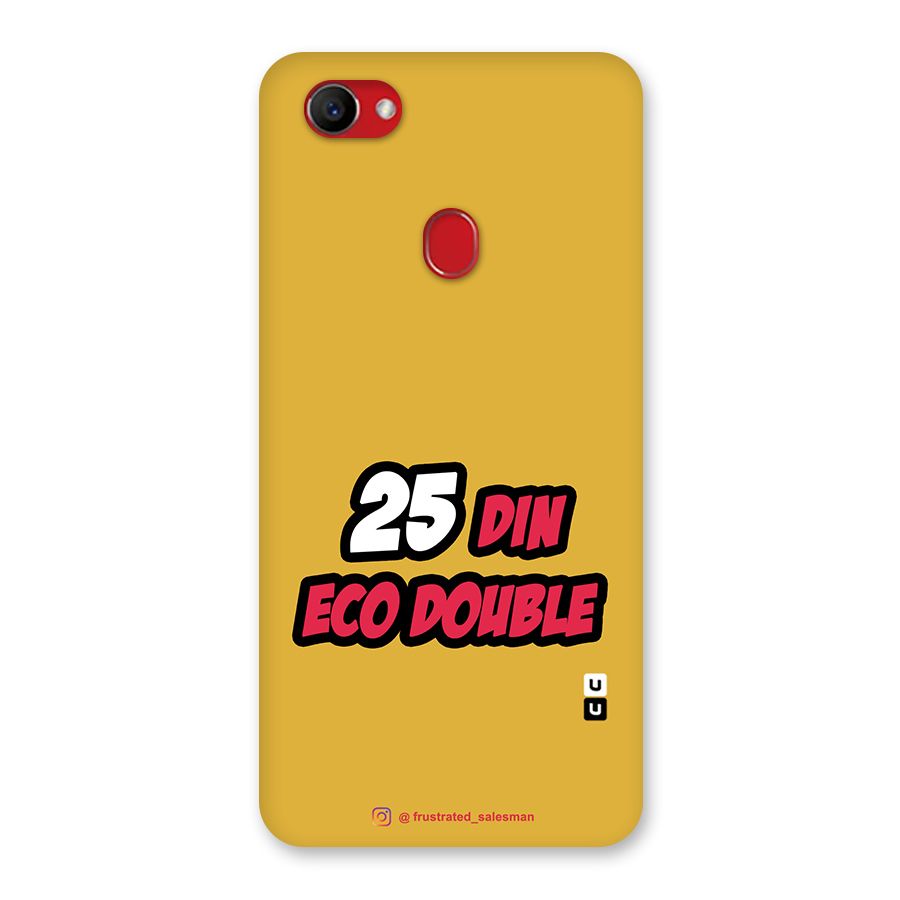 25 Din Eco Double Mustard Yellow Back Case for Oppo F7