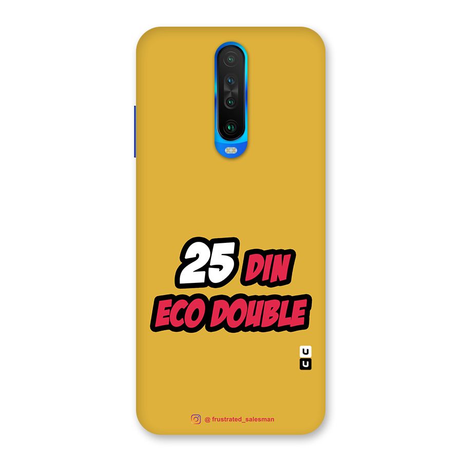 25 Din Eco Double Mustard Yellow Back Case for Poco X2