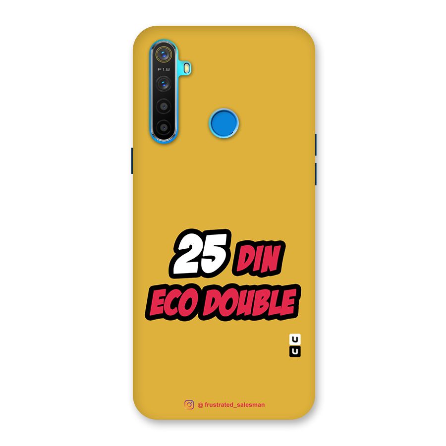 25 Din Eco Double Mustard Yellow Back Case for Realme 5