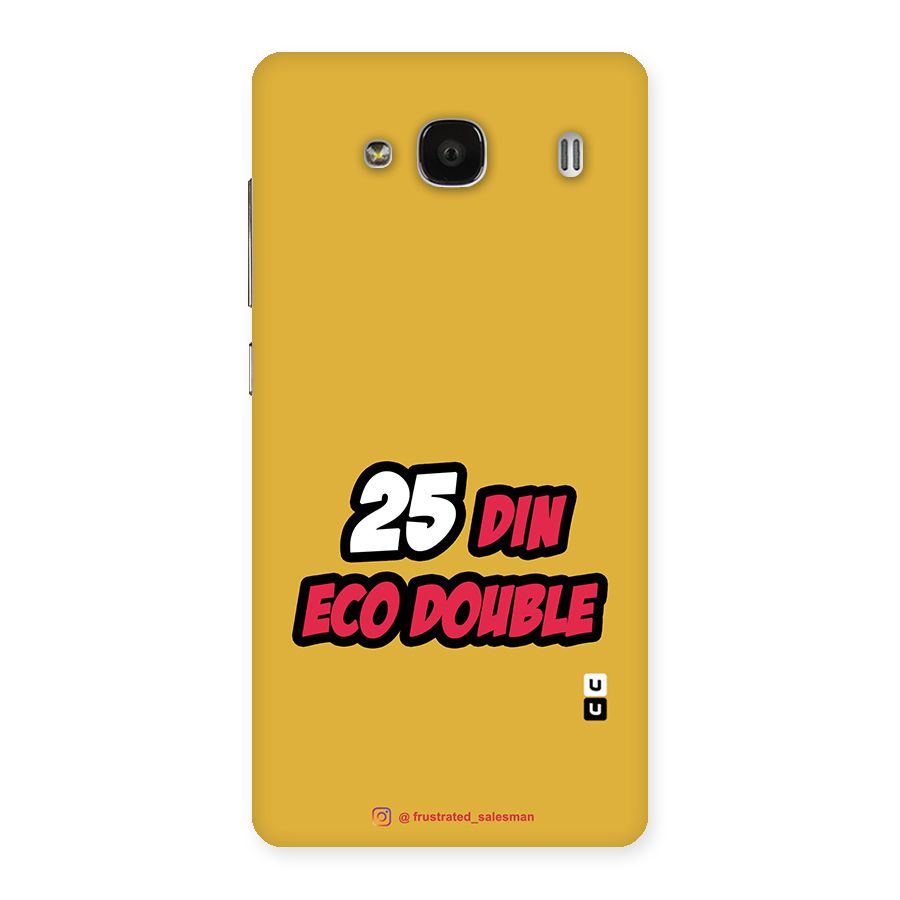 25 Din Eco Double Mustard Yellow Back Case for Redmi 2