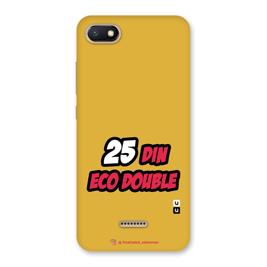 25 Din Eco Double Mustard Yellow Back Case for Redmi 6A