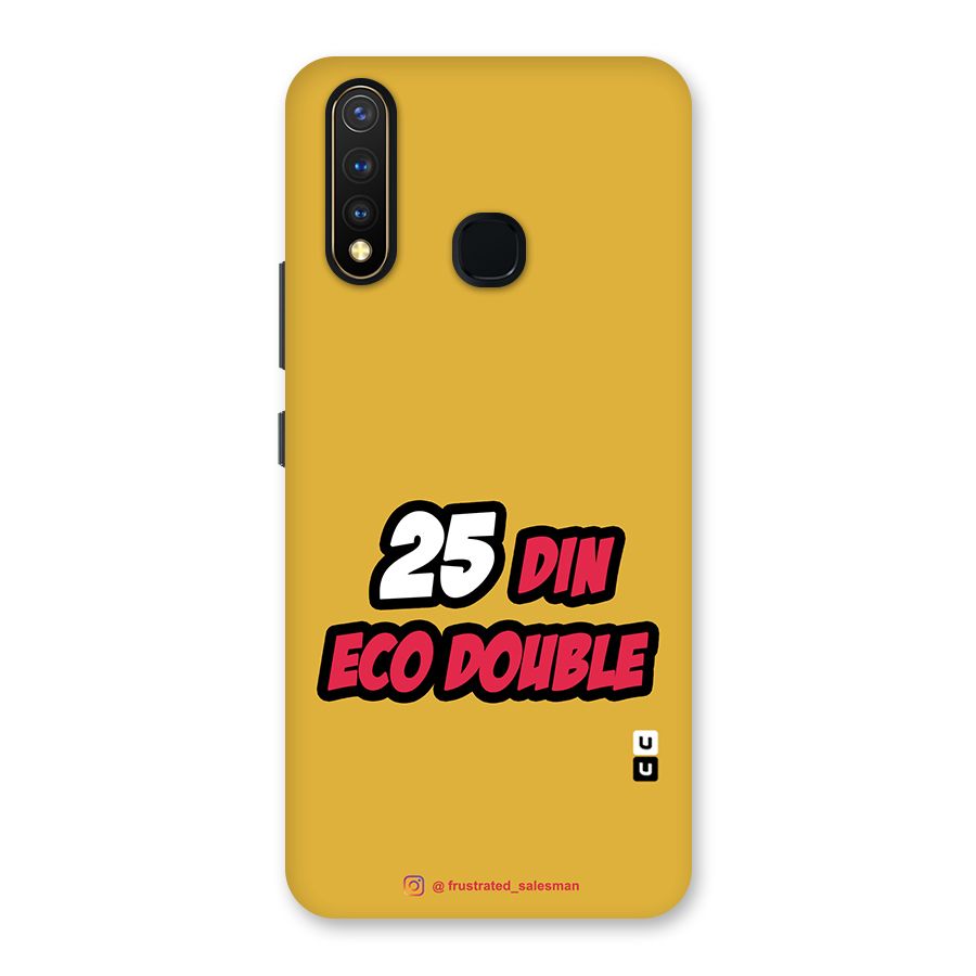 25 Din Eco Double Mustard Yellow Back Case for Vivo Y19