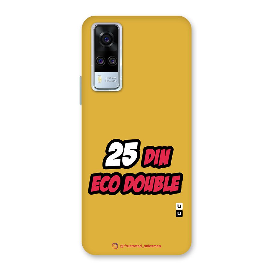 25 Din Eco Double Mustard Yellow Back Case for Vivo Y31