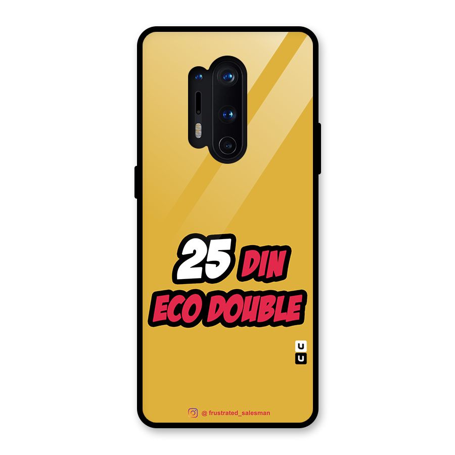 25 Din Eco Double Mustard Yellow Glass Back Case for OnePlus 8 Pro