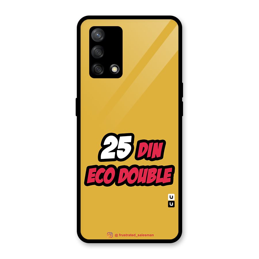 25 Din Eco Double Mustard Yellow Glass Back Case for Oppo F19