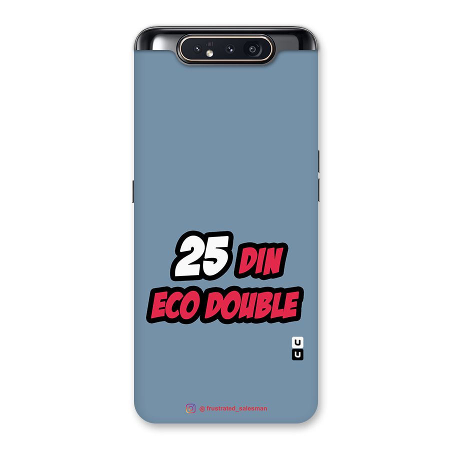 25 Din Eco Double SteelBlue Back Case for Galaxy A80