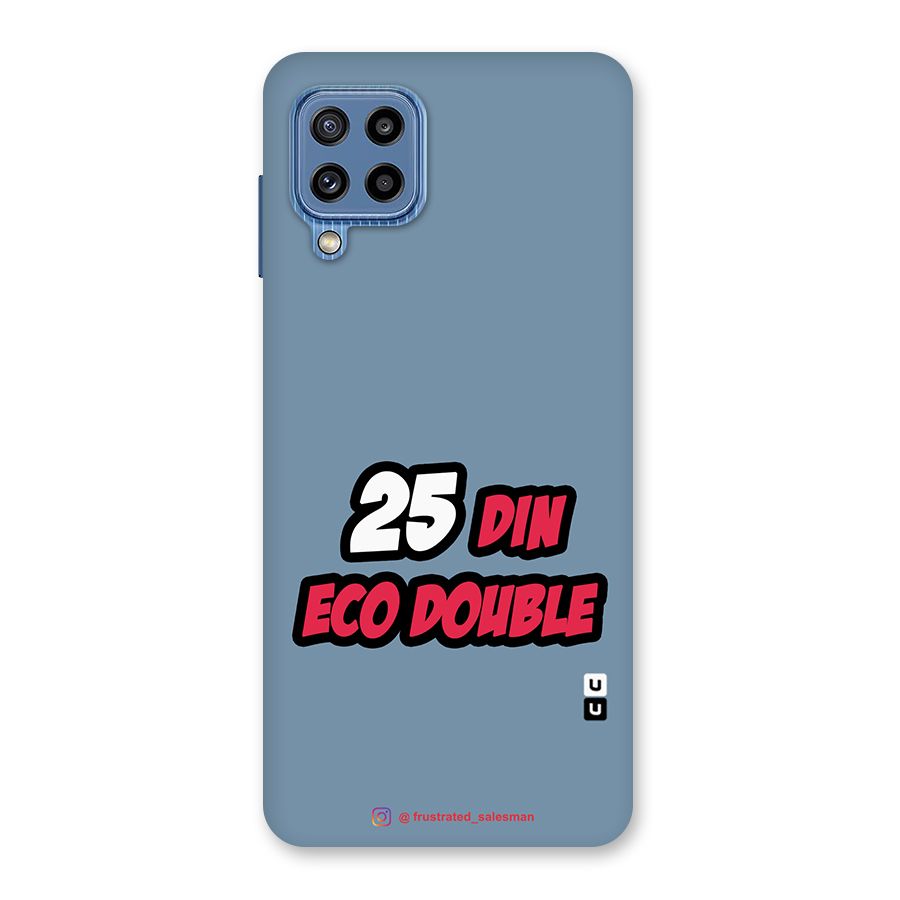 25 Din Eco Double SteelBlue Glass Back Case for Galaxy M32