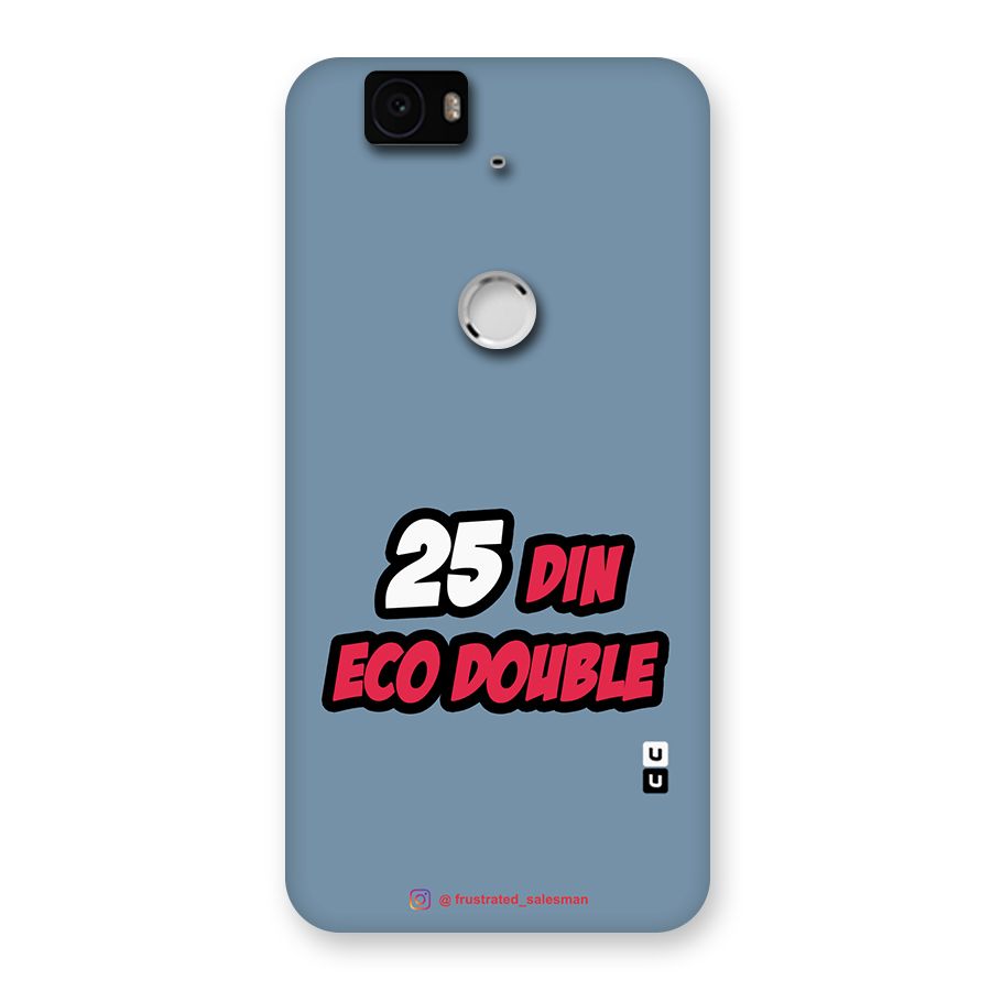 25 Din Eco Double SteelBlue Back Case for Google Nexus-6P