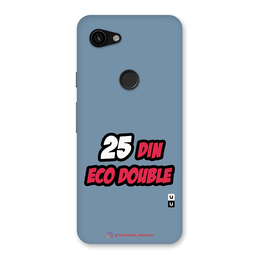 25 Din Eco Double SteelBlue Back Case for Google Pixel 3a