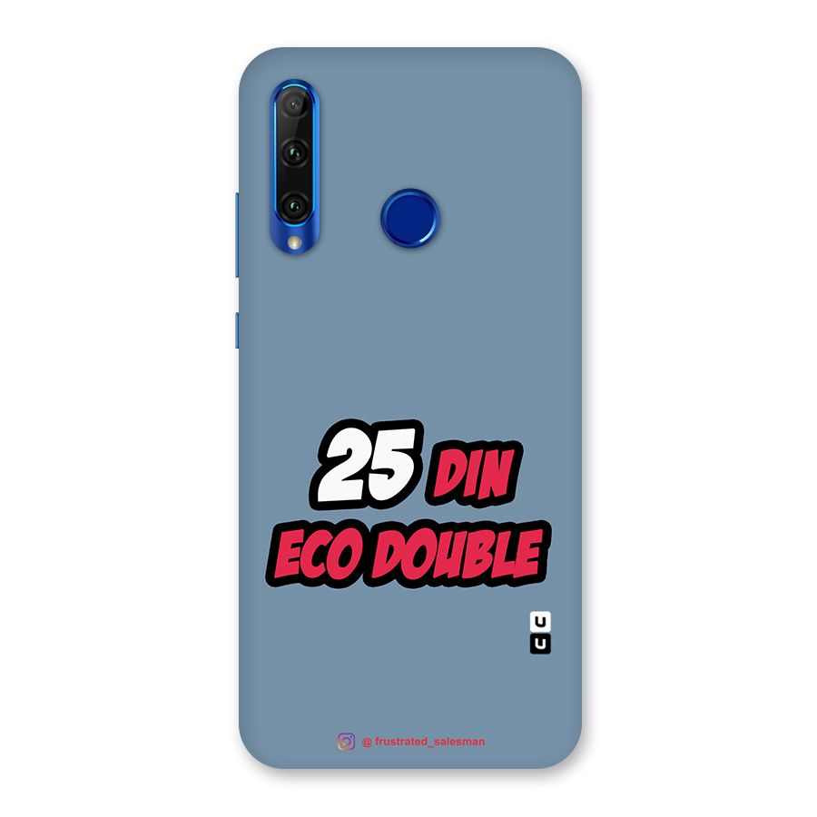 25 Din Eco Double SteelBlue Back Case for Honor 20i