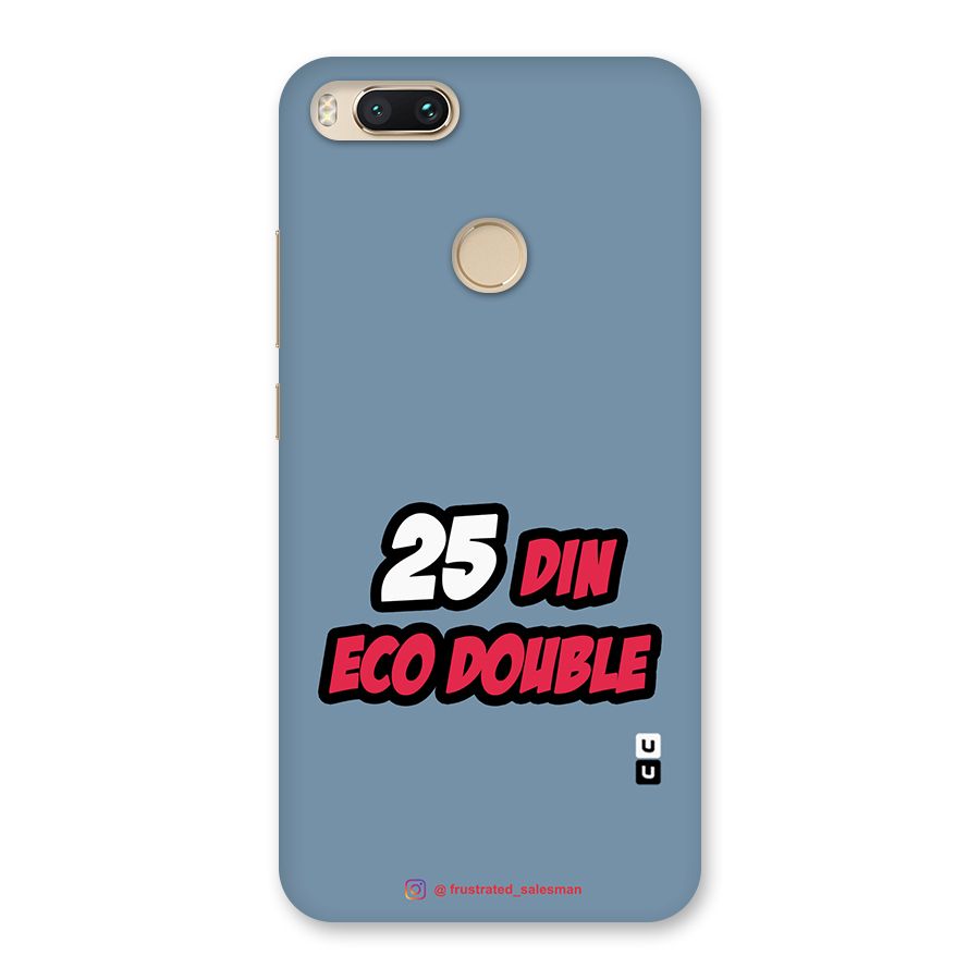 25 Din Eco Double SteelBlue Back Case for Mi A1