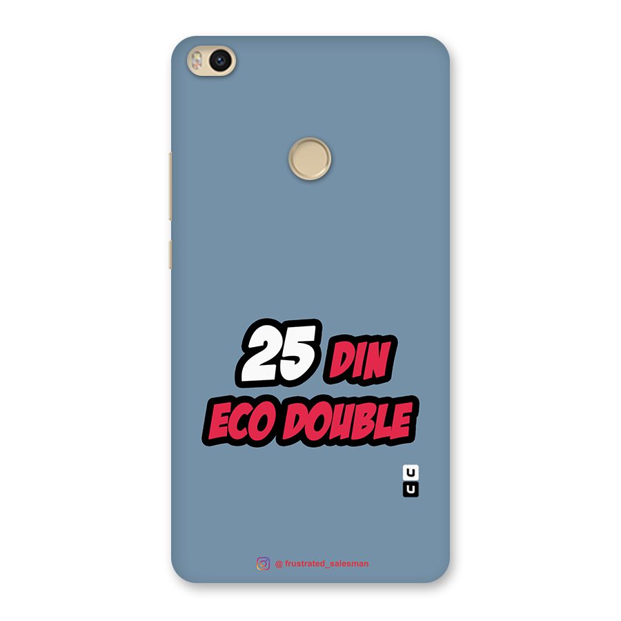 25 Din Eco Double SteelBlue Back Case for Mi Max 2
