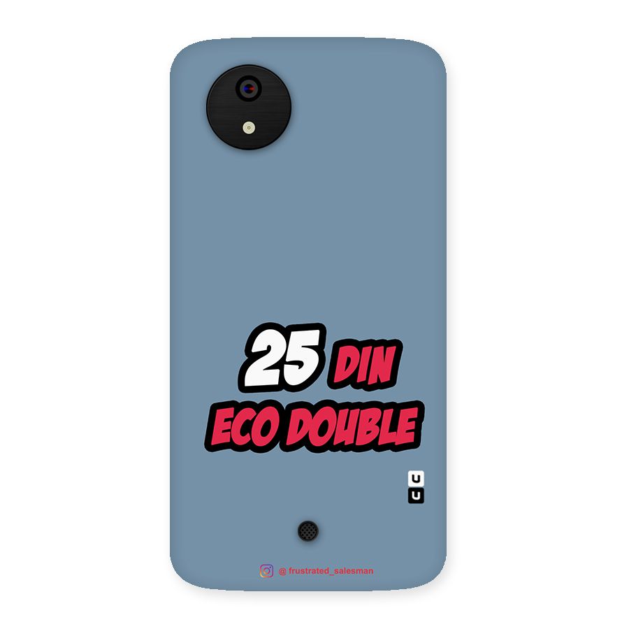 25 Din Eco Double SteelBlue Back Case for Micromax Canvas A1