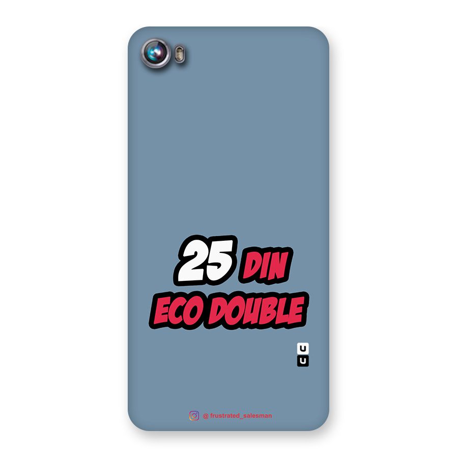 25 Din Eco Double SteelBlue Back Case for Micromax Canvas Fire 4 A107