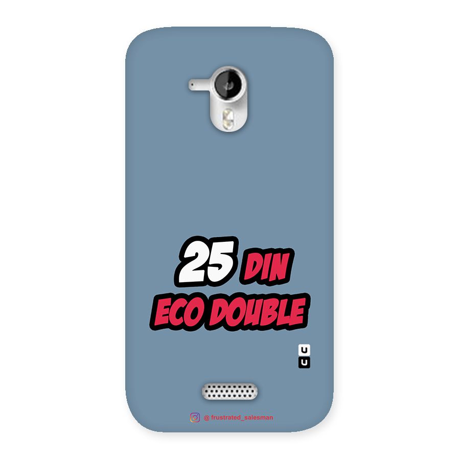 25 Din Eco Double SteelBlue Back Case for Micromax Canvas HD A116