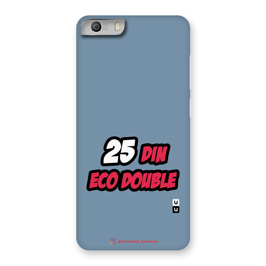25 Din Eco Double SteelBlue Back Case for Micromax Canvas Knight 2
