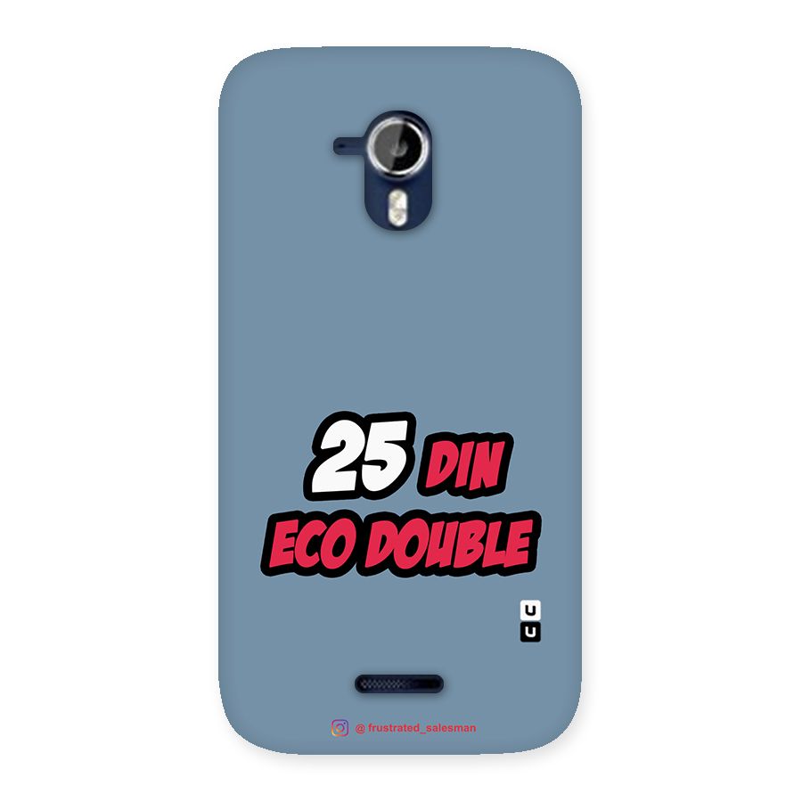 25 Din Eco Double SteelBlue Back Case for Micromax Canvas Magnus A117